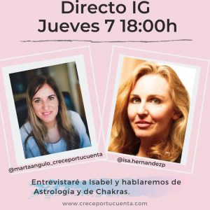 directo de instagram sobre astrologia y chakras en martaangulo_creceportucuenta 
isa hernandez astrología